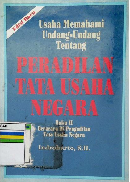 USAHA MEMAHAMI UNDANG-UNDANG TENTANG PERADILAN TATA USAHA NEGARA